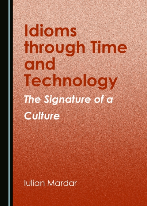 Cover image for book Idioms through Time and Technology