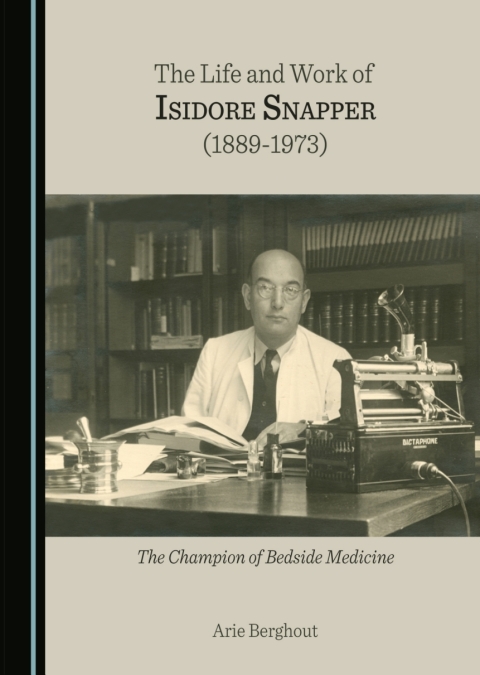 Cover image for book The Life and Work of Isidore Snapper (1889-1973)