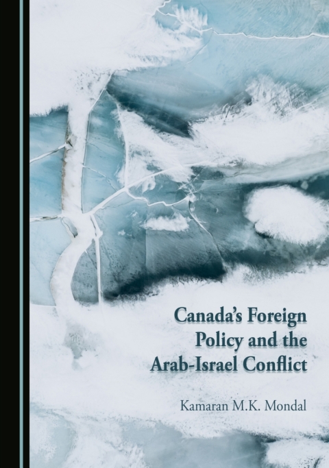 Cover image for book Canada's Foreign Policy and the Arab-Israel Conflict