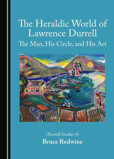 Cover image for book The Heraldic World of Lawrence Durrell