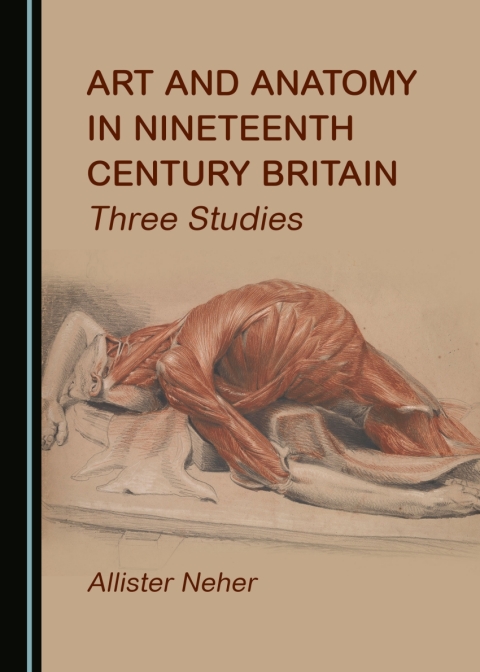 Cover image for book Art and Anatomy in Nineteenth Century Britain
