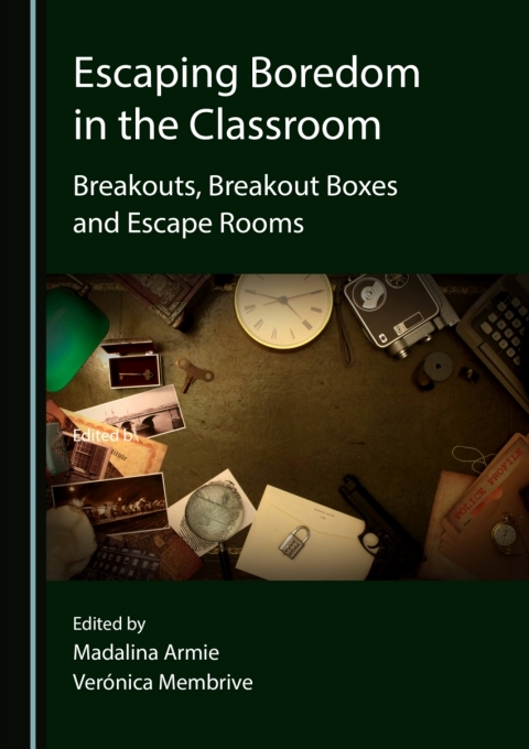 Cover image for book Escaping Boredom in the Classroom
