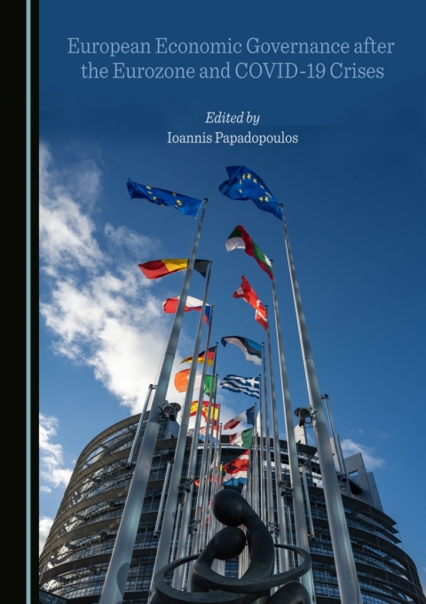 Cover image for book European Economic Governance after the Eurozone and COVID-19 Crises