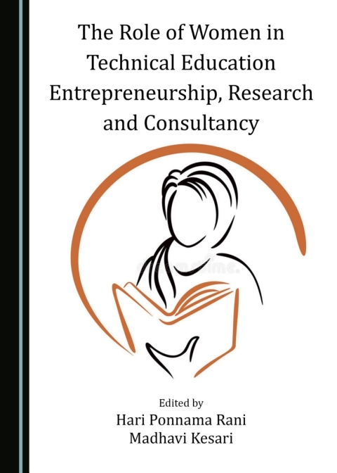 Cover image for book The Role of Women in Technical Education Entrepreneurship, Research and Consultancy