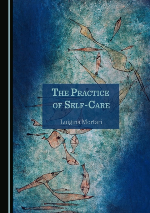 Cover image for book The Practice of Self-Care