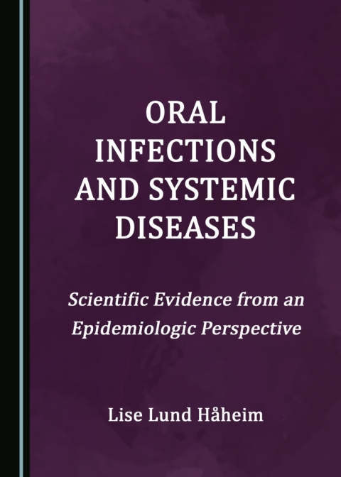 Cover image for book Oral Infections and Systemic Diseases