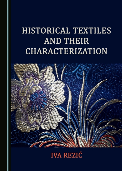 Cover image for book Historical Textiles and Their Characterization