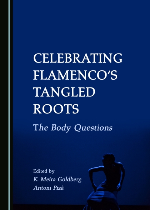 Cover image for book Celebrating Flamenco's Tangled Roots