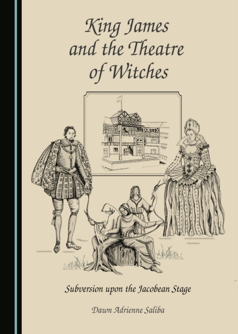 Cover image for book King James and the Theatre of Witches