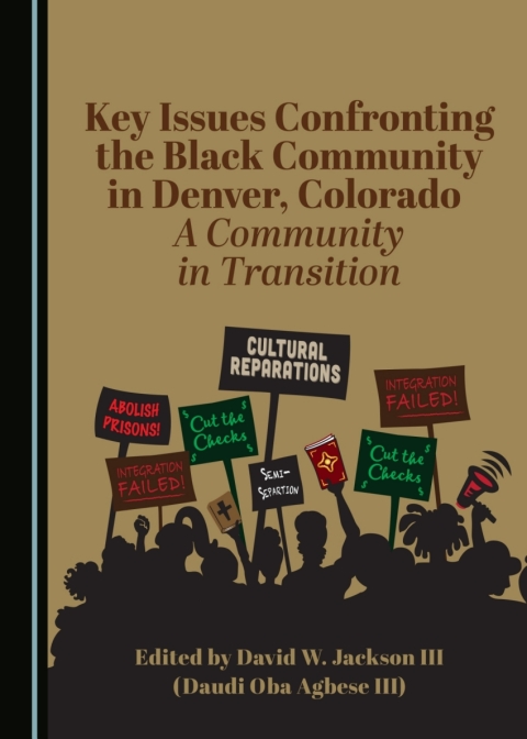 Cover image for book Key Issues Confronting the Black Community in Denver, CO