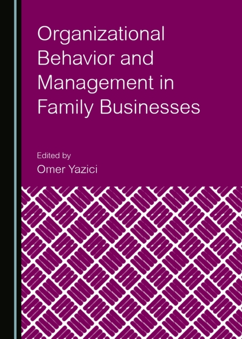 Cover image for book Organizational Behavior and Management in Family Businesses