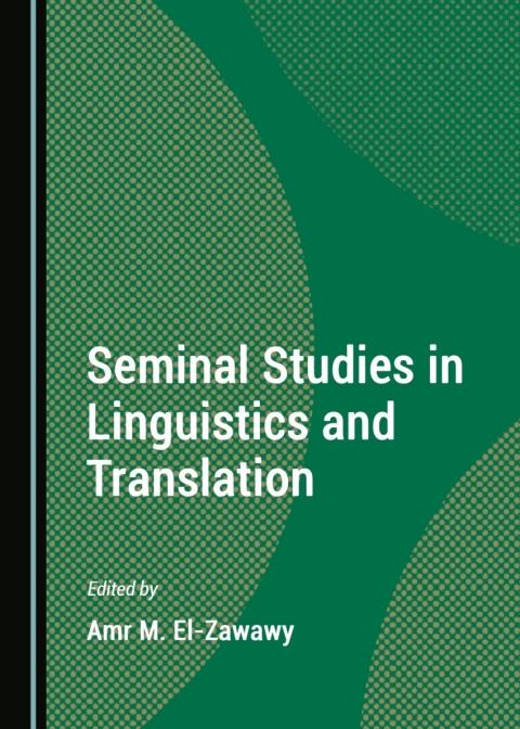 Cover image for book Seminal Studies in Linguistics and Translation