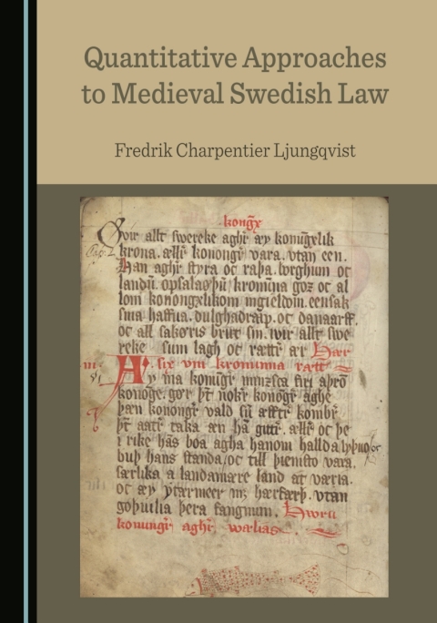 Cover image for book Quantitative Approaches to Medieval Swedish Law