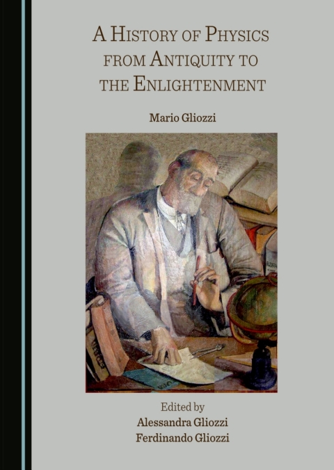 Cover image for book A History of Physics from Antiquity to the Enlightenment