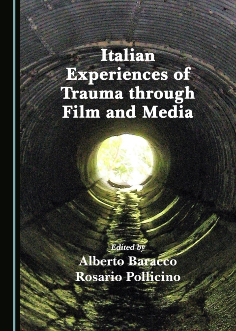 Cover image for book Italian Experiences of Trauma through Film and Media