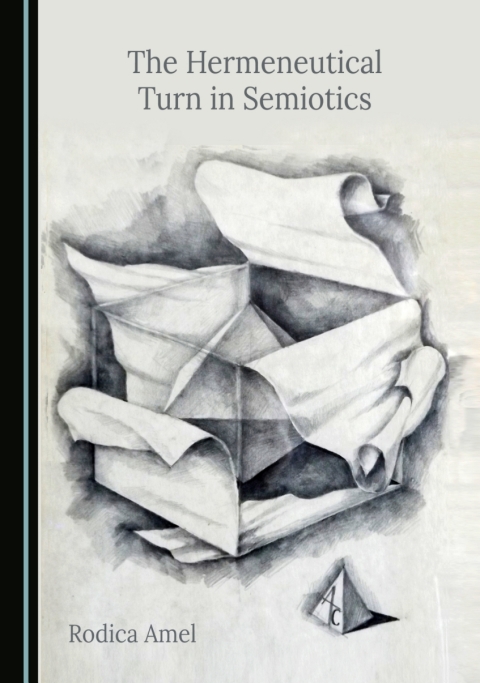 Cover image for book The Hermeneutical Turn in Semiotics