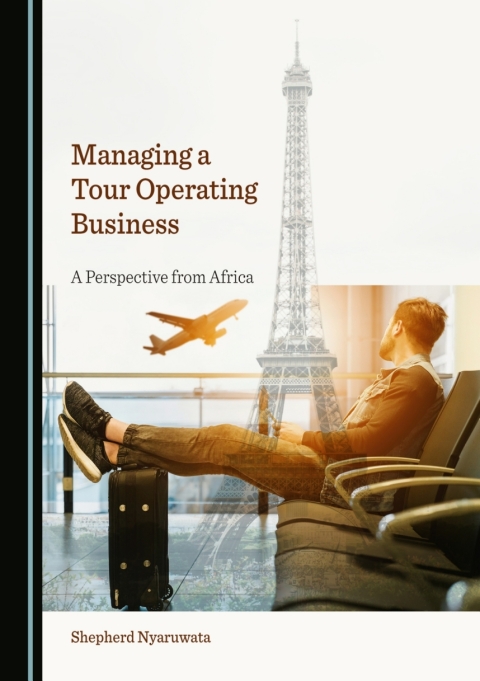 Cover image for book Managing a Tour Operating Business