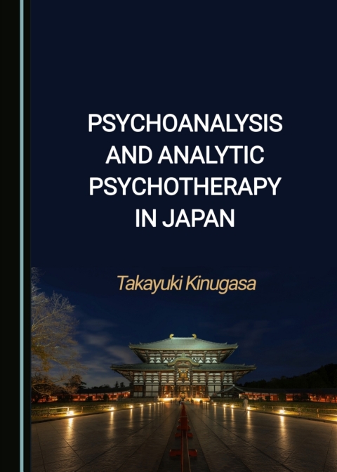 Cover image for book Psychoanalysis and Analytic Psychotherapy in Japan