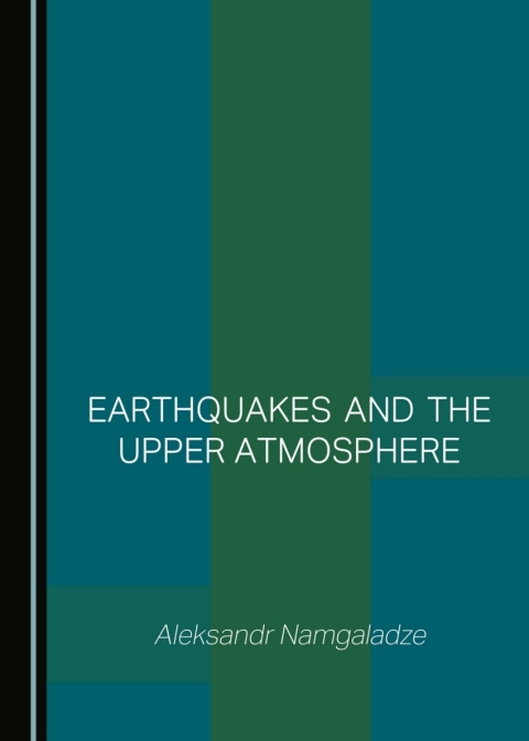 Cover image for book Earthquakes and the Upper Atmosphere