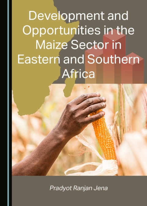 Cover image for book Development and Opportunities in the Maize Sector in Eastern and Southern Africa