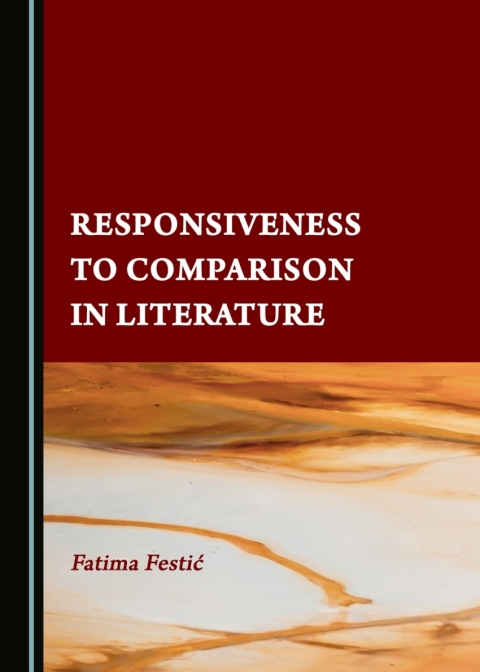 Cover image for book Responsiveness to Comparison in Literature