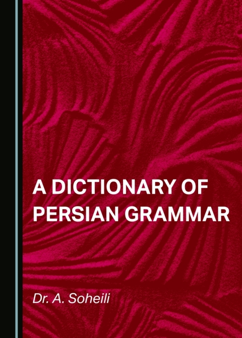 Cover image for book A Dictionary of Persian Grammar