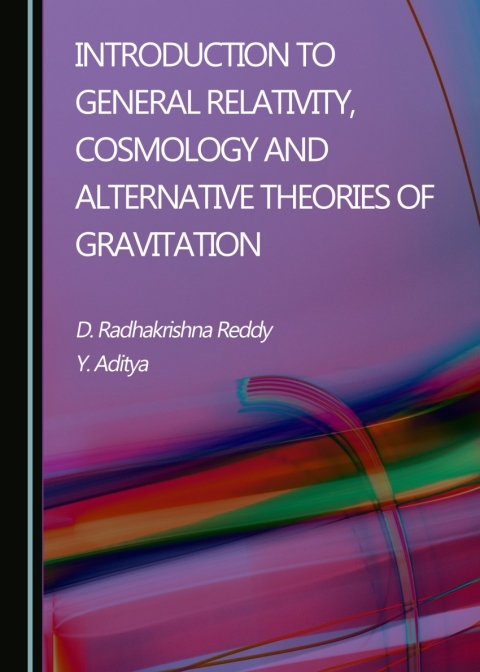 Cover image for book Introduction to General Relativity, Cosmology and Alternative Theories of Gravitation