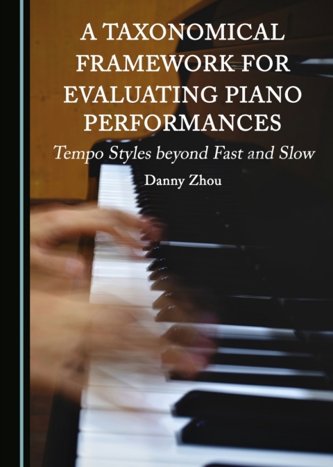 Cover image for book A Taxonomical Framework for Evaluating Piano Performances