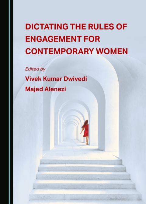 Cover image for book Dictating the Rules of Engagement for Contemporary Women