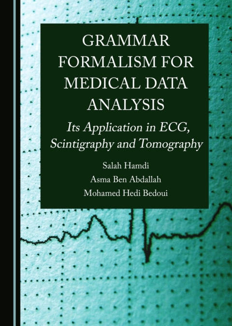 Cover image for book Grammar Formalism for Medical Data Analysis