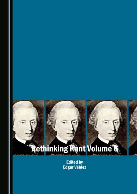 Cover image for book Rethinking Kant Volume 6