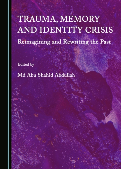 Cover image for book Trauma, Memory and Identity Crisis