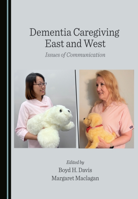 Cover image for book Dementia Caregiving East and West