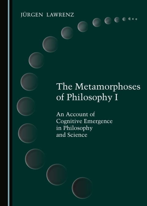 Cover image for book The Metamorphoses of Philosophy I