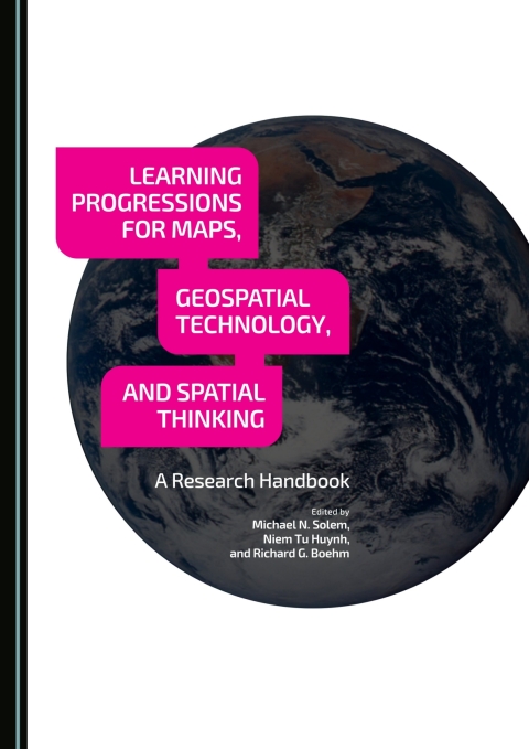 Cover image for book Learning Progressions for Maps, Geospatial Technology, and Spatial Thinking