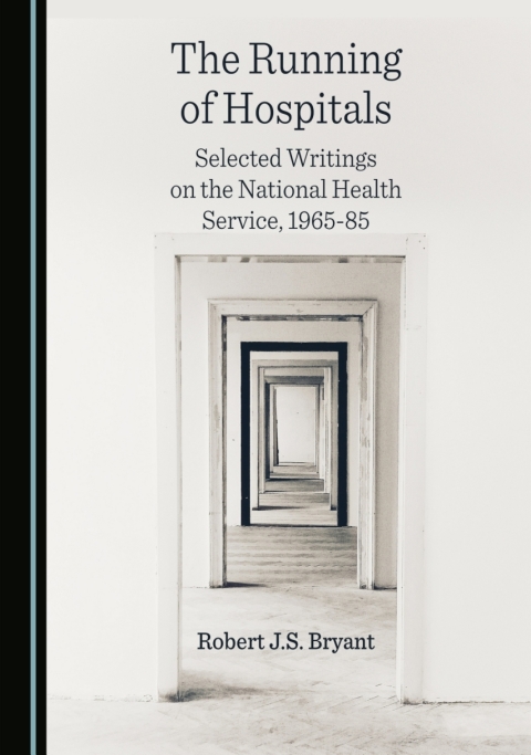 Cover image for book The Running of Hospitals