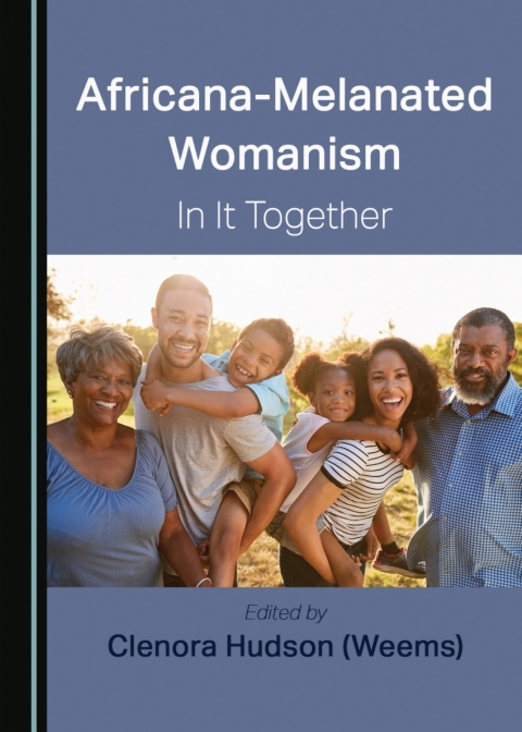 Cover image for book Africana-Melanated Womanism