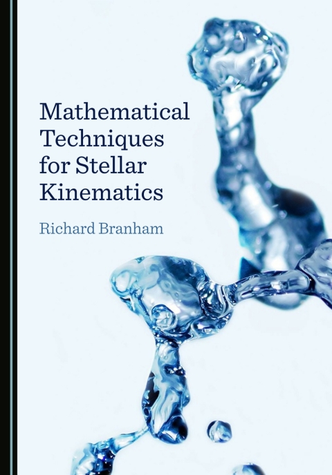 Cover image for book Mathematical Techniques for Stellar Kinematics