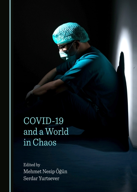Cover image for book COVID-19 and a World in Chaos