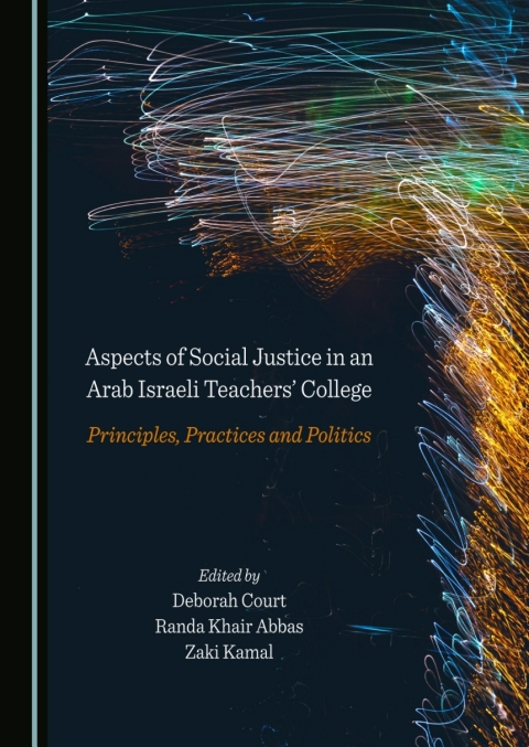 Cover image for book Aspects of Social Justice in an Arab Israeli Teachers' College