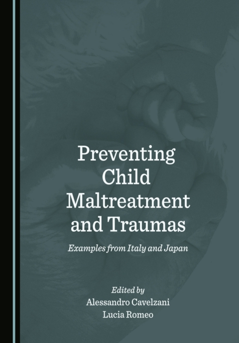 Cover image for book Preventing Child Maltreatment and Traumas