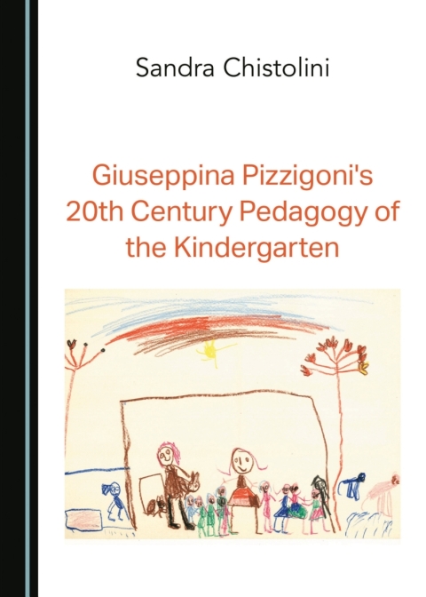 Cover image for book Giuseppina Pizzigoni's 20th Century Pedagogy of the Kindergarten
