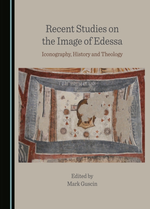 Cover image for book Recent Studies on the Image of Edessa