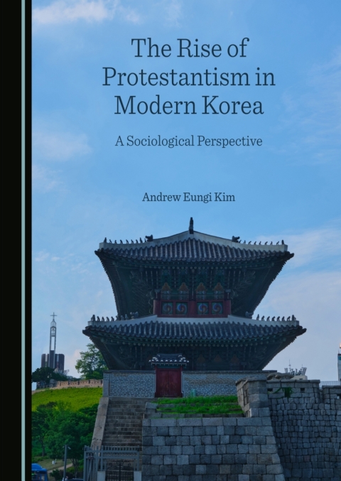 Cover image for book The Rise of Protestantism in Modern Korea