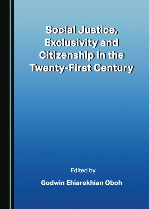 Cover image for book Social Justice, Exclusivity and Citizenship in the Twenty-First Century