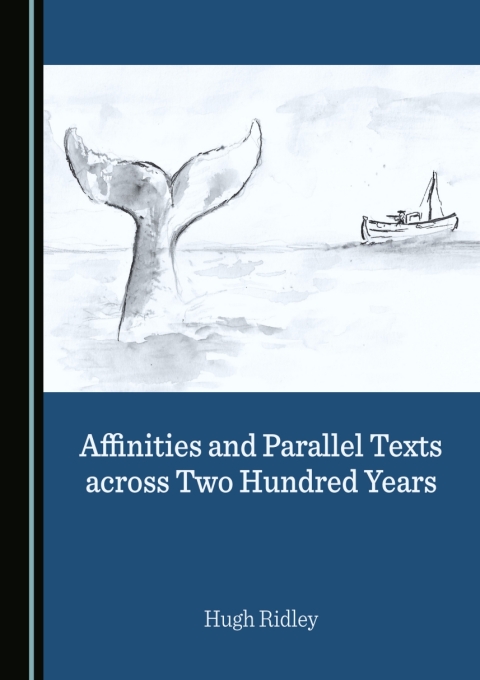 Cover image for book Affinities and Parallel Texts across Two Hundred Years