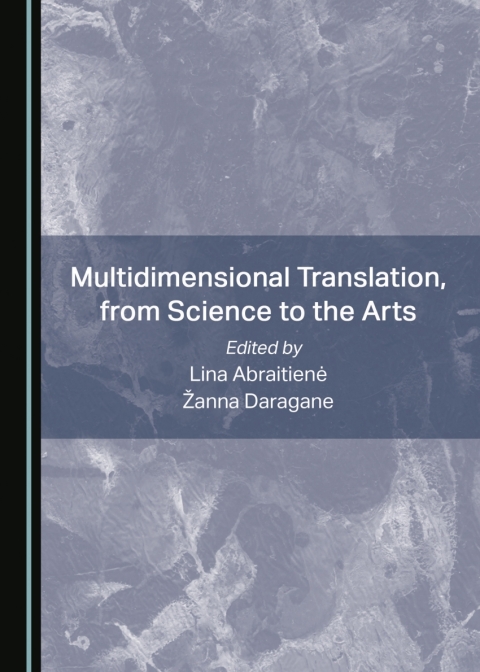 Cover image for book Multidimensional Translation, from Science to the Arts
