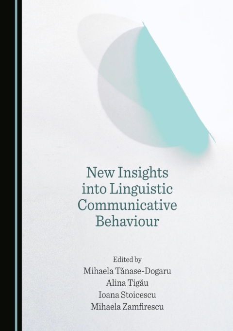 Cover image for book New Insights into Linguistic Communicative Behaviour