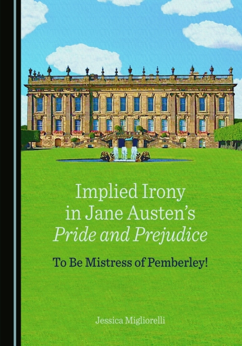 Cover image for book Implied Irony in Jane Austen's Pride and Prejudice
