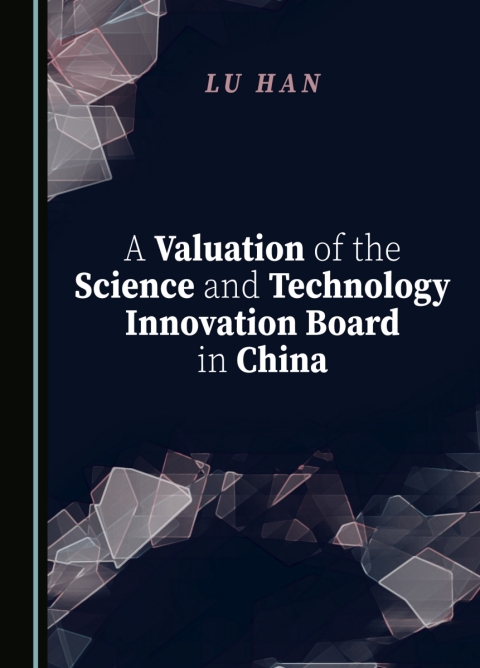 Cover image for book A Valuation of the Science and Technology Innovation Board in China